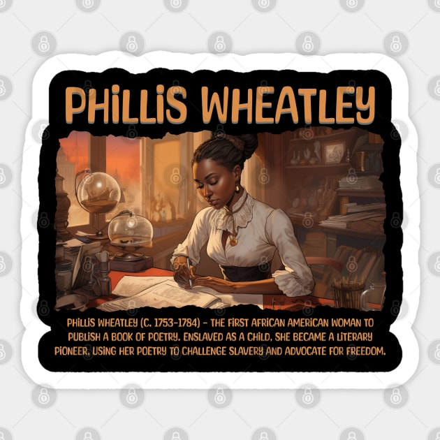 Phillis Wheatley, Black History, Black Woman Sticker by UrbanLifeApparel